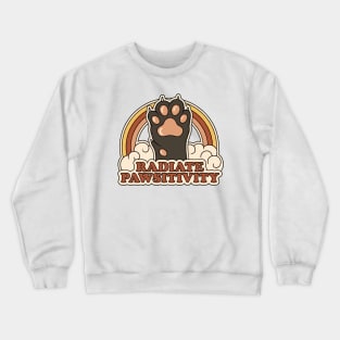 Radiate Pawsitivity Crewneck Sweatshirt